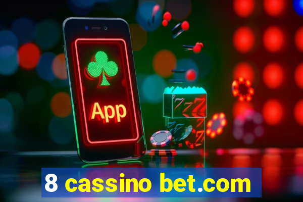 8 cassino bet.com